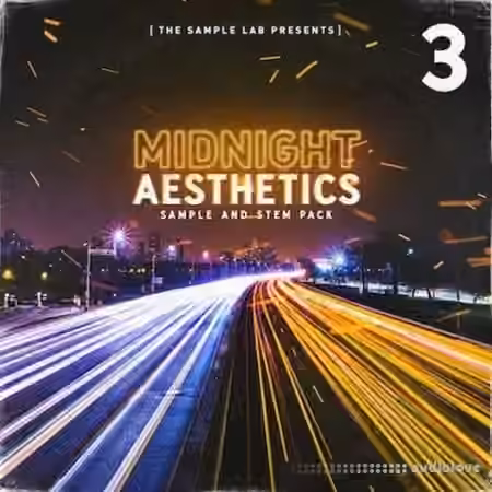 The Sample Lab Midnight Aesthetics Vol.3 (Compositions and Stems) [WAV]