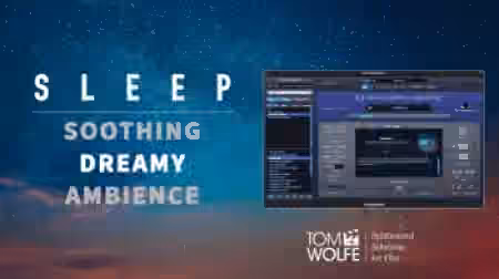 Tom Wolfe Sleep Binaural Edition [Synth Presets]