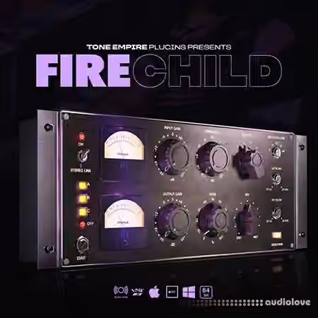Tone Empire Firechild v1.5.0 [WiN, MacOSX]