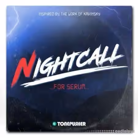 Tonepusher Nightcall [Synth Presets]