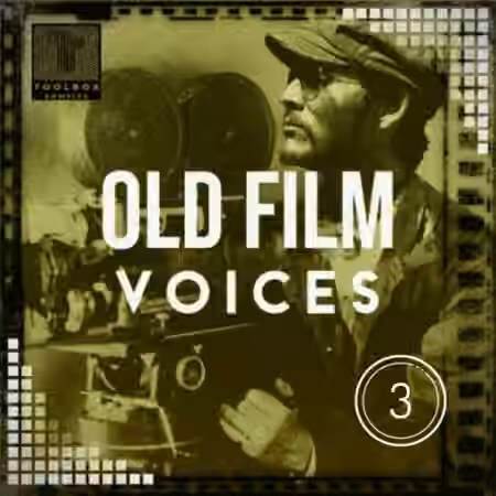 Toolbox Samples Old Film Voices Vol.3 [WAV]