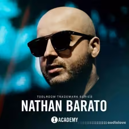 Toolroom Academy Nathan Barato Trademark Series [WAV]