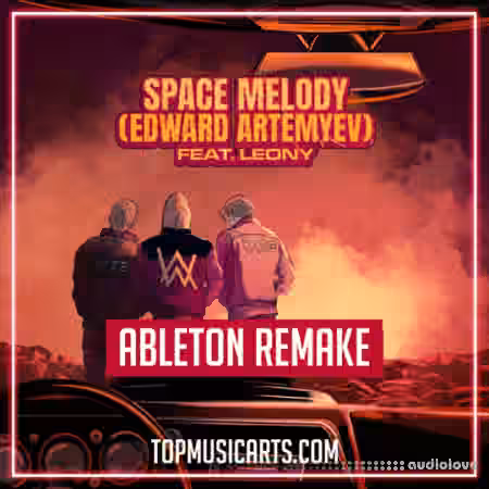 Top Music Arts VIZE Alan Walker Space melody Ableton Remake (Dance Template) [DAW Templates]