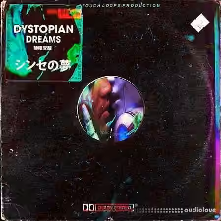Touch Loops Dystopian Dreams [WAV, MiDi]