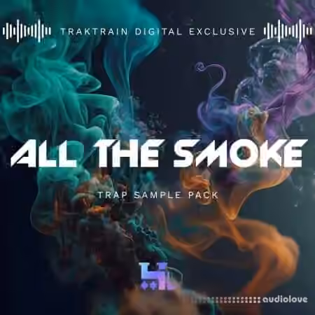 TrakTrain All The Smoke [WAV]