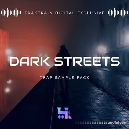 TrakTrain Dark Streets Trap [WAV]