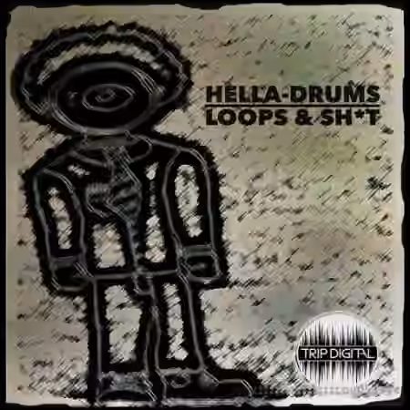 Trip Digital HELLA-DRUMS [WAV]