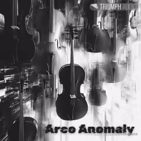 Triumph Audio Arco Anomaly [KONTAKT]