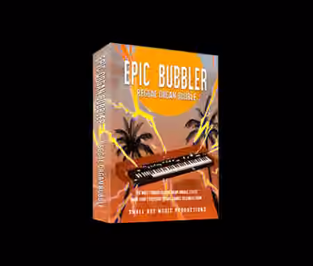 Tropical Samples Epic Bubbler: Reggae Organ [WAV]