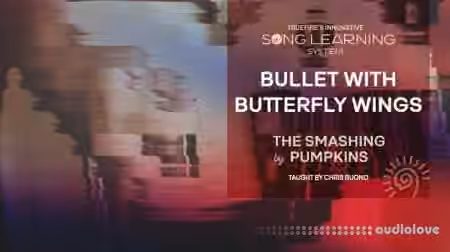 Truefire Chris Buono's Song Lesson: Bullet with Butterfly Wings [TUTORiAL]