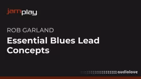 Truefire Essential Blues Lead Concepts (JamPlay) [TUTORiAL]