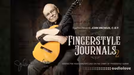 Truefire Fingerstyle Journals 2 [TUTORiAL]