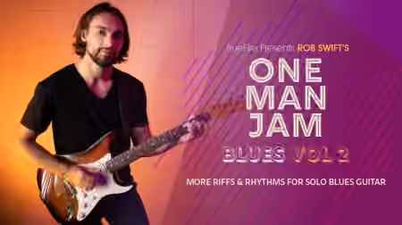 Truefire Rob Swift's One Man Jam Blues Vol.2 [TUTORiAL]