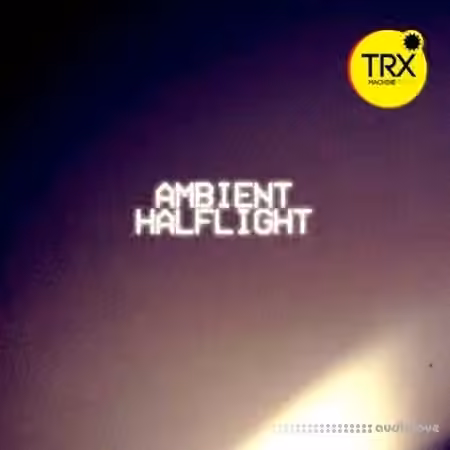 TRX Machinemusic Ambient Halflight [WAV]