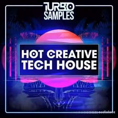 Turbo Samples Hot Creative Tech House [WAV, MiDi]