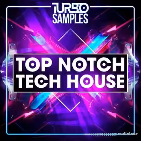 Turbo Samples Top Notch Tech House [WAV, MiDi]