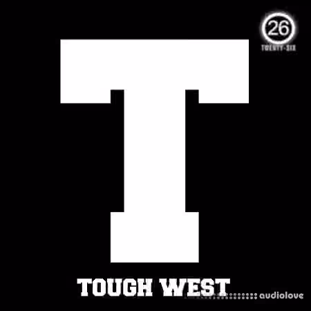 Twenty-Six T Tough West [WAV]