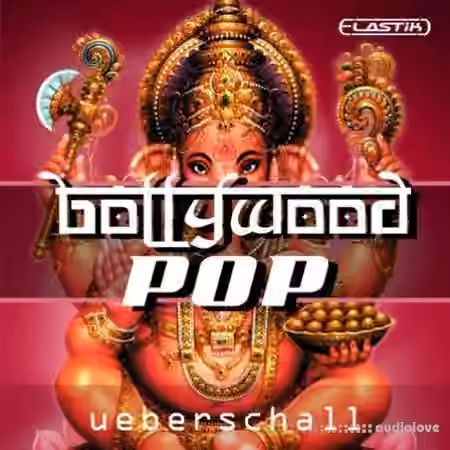 Ueberschall Bollywood Pop [Elastik]