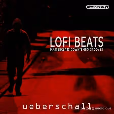 Ueberschall LoFi Beats [Elastik]