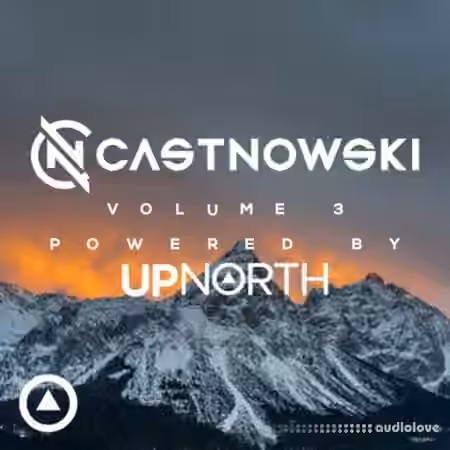 UpNorth Music CastNowski Volume 3 Powered by UpNorth [WAV]
