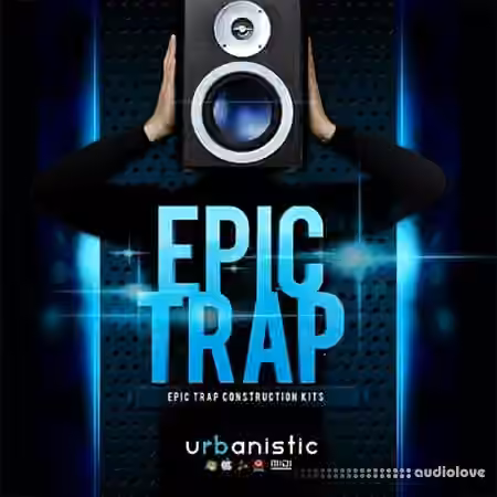 Urbanistic Epic Trap [ACiD, WAV, MiDi, AiFF, ReFill]