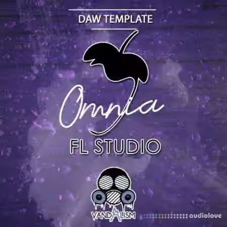 Vandalism FL Studio: Omnia [DAW Templates]