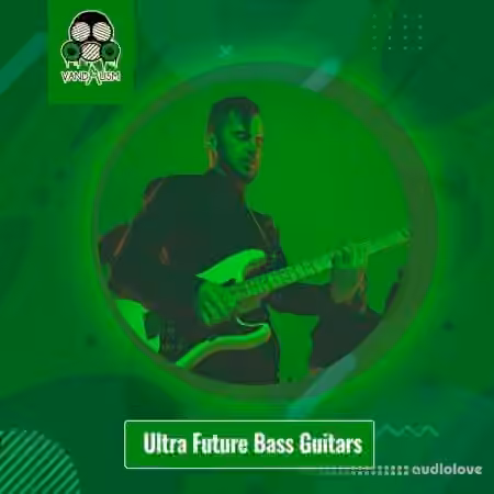 Vandalism Ultra Future Bass Guitars [WAV]