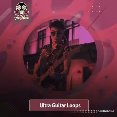 Vandalism Ultra Guitars Loops [WAV]