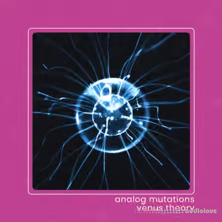 Venus Theory Analog Mutations [Synth Presets]