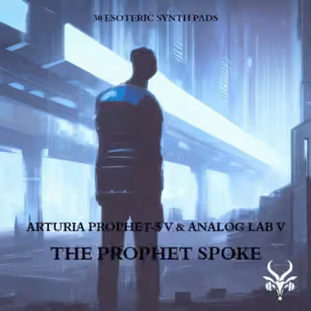 Vicious Antelope The Prophet Spoke [Synth Presets]
