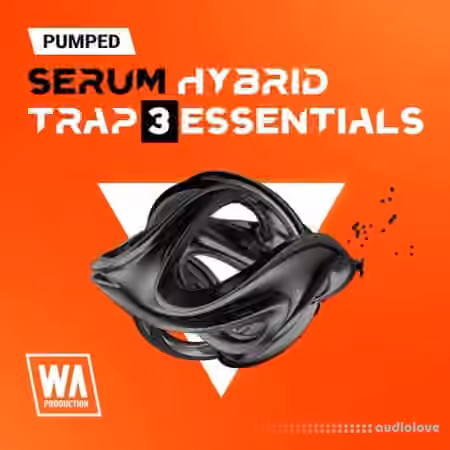 WA Production Pumped Serum Hybrid Trap Essentials 3 [Synth Presets]
