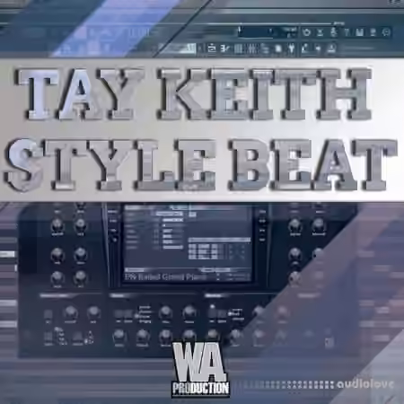 WA Production Tay Keith Style Beat [TUTORiAL]