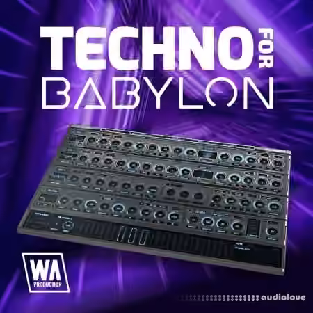 WA Production Techno For Babylon [Synth Presets]