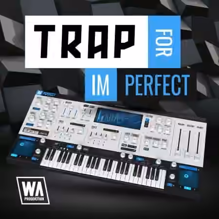 WA Production Trap For ImPerfect v2 [Synth Presets]