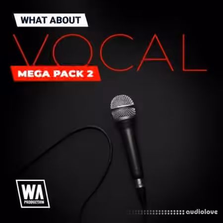 WA Production Vocal Mega Pack 2 [MULTiFORMAT]