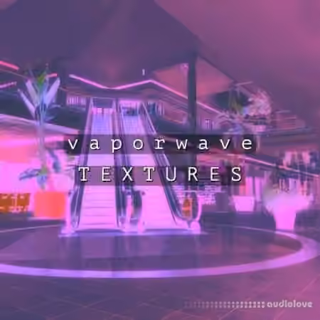 Whitenoise Records Vaporwave Textures [WAV]