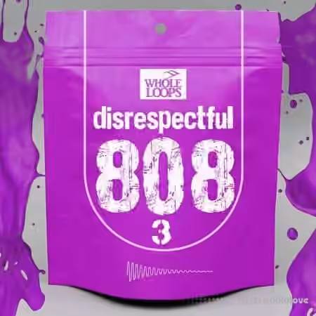 Whole Loops Disrespectful 808 Vol.3 [WAV, KONTAKT]