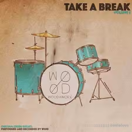 Woodworx Take A Break Vol.1 [WAV]