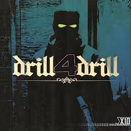X10 Drill4Drill [WAV]