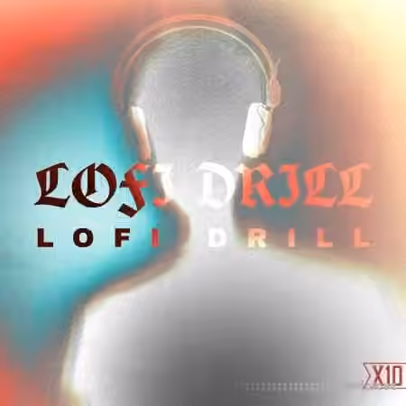 X10 Lofi Drill [WAV]