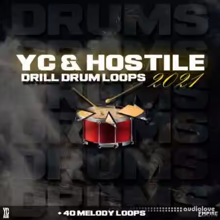 YC Audio Yc and Hostile Drill Drum Loops 2021 [WAV]