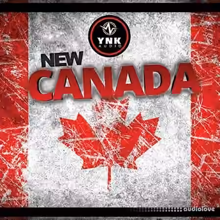 YnK Audio New Canada [WAV, MiDi, Synth Presets, DAW Templates]