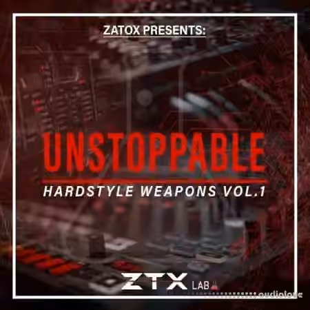 Zatox Unstoppable Hardstyle Vol.1 [WAV]