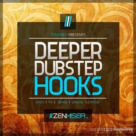 Zenhiser Deeper Dubstep Hooks [WAV]