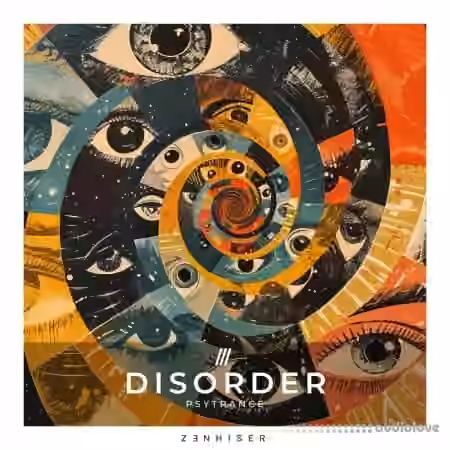 Zenhiser Disorder - Psytrance [WAV]