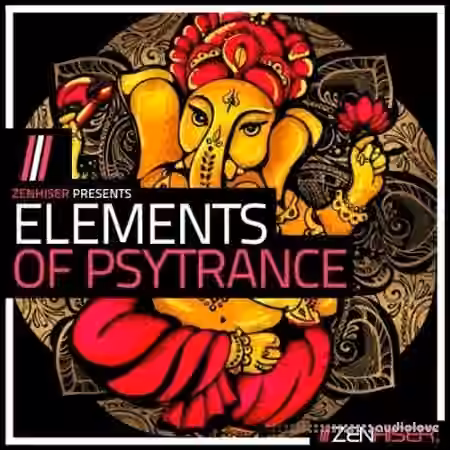 Zenhiser Elements Of Psytrance [WAV]