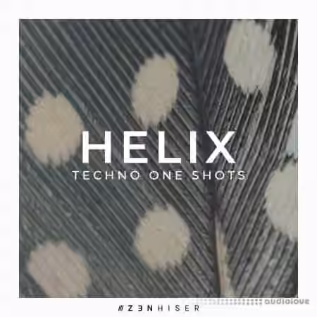 Zenhiser Helix Techno One Shots [WAV]