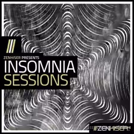 Zenhiser Insomnia Sessions [WAV, MiDi]