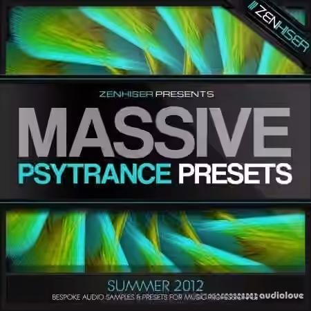 Zenhiser Massive Psytrance Presets [Synth Presets]