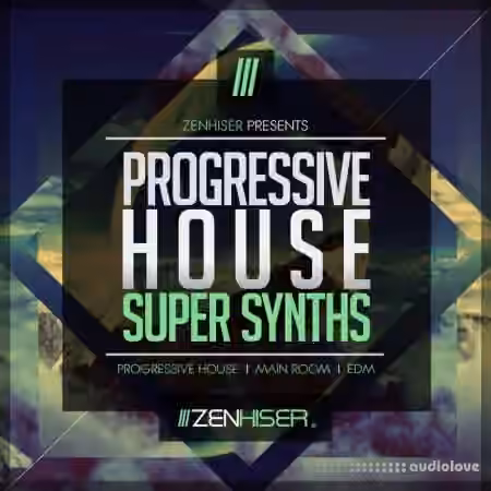 Zenhiser Progressive House Super Synths [WAV]
